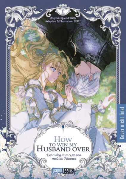 How to win my Husband over - Der Weg zum Herzen meines Mannes 2